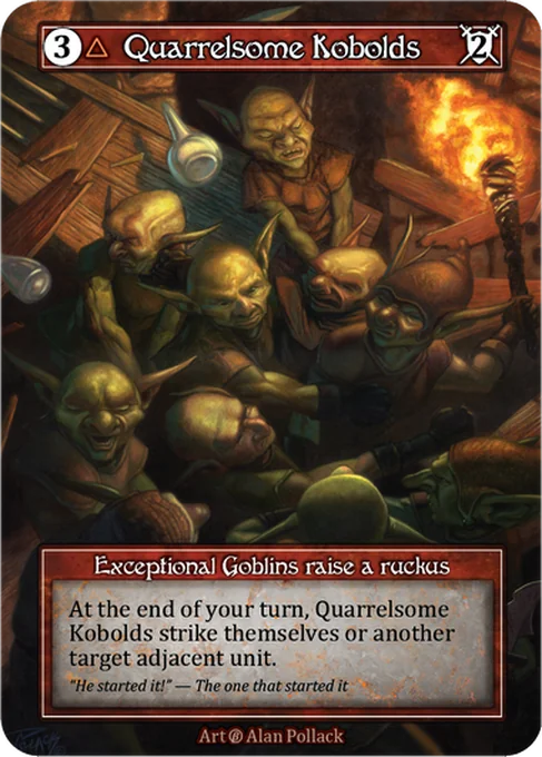 Quarrelsome Kobolds