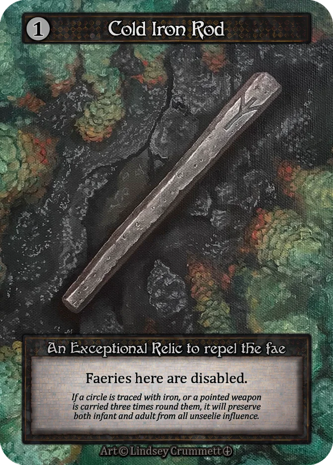 Cold Iron Rod