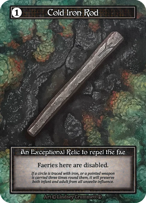 Cold Iron Rod